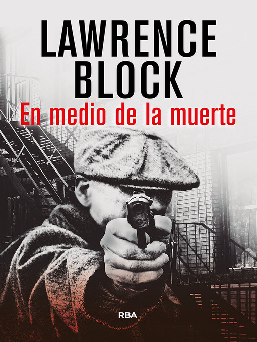 Title details for En medio de la muerte by Lawrence Block - Available